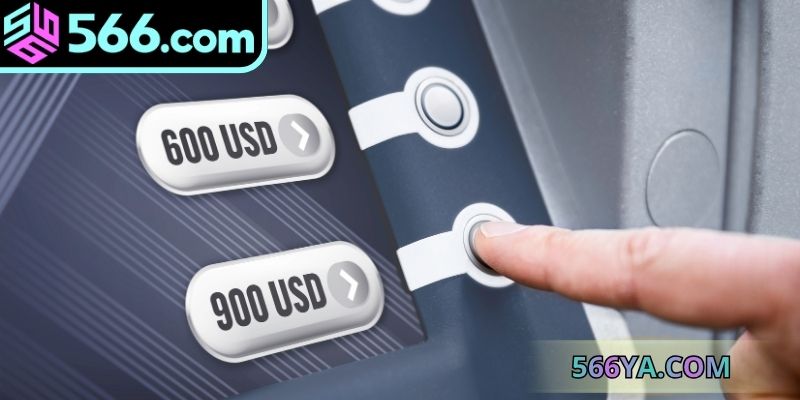 Hướng dẫn các bước rút tiền 566 an toàn, thuận tiện 